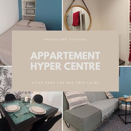 Appartement Hyper Centre - Place Du Minage Angoulême Exteriér fotografie